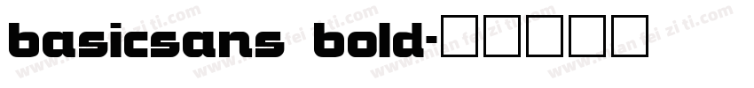 basicsans bold字体转换